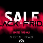 BLACK FRIDAY SALE & NEW PRODUCTS